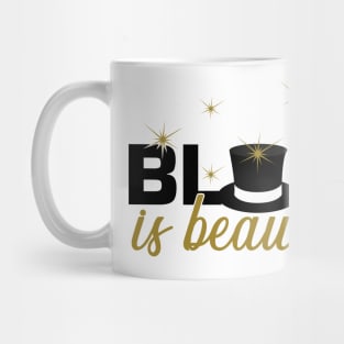 Black is beautiful. Mug